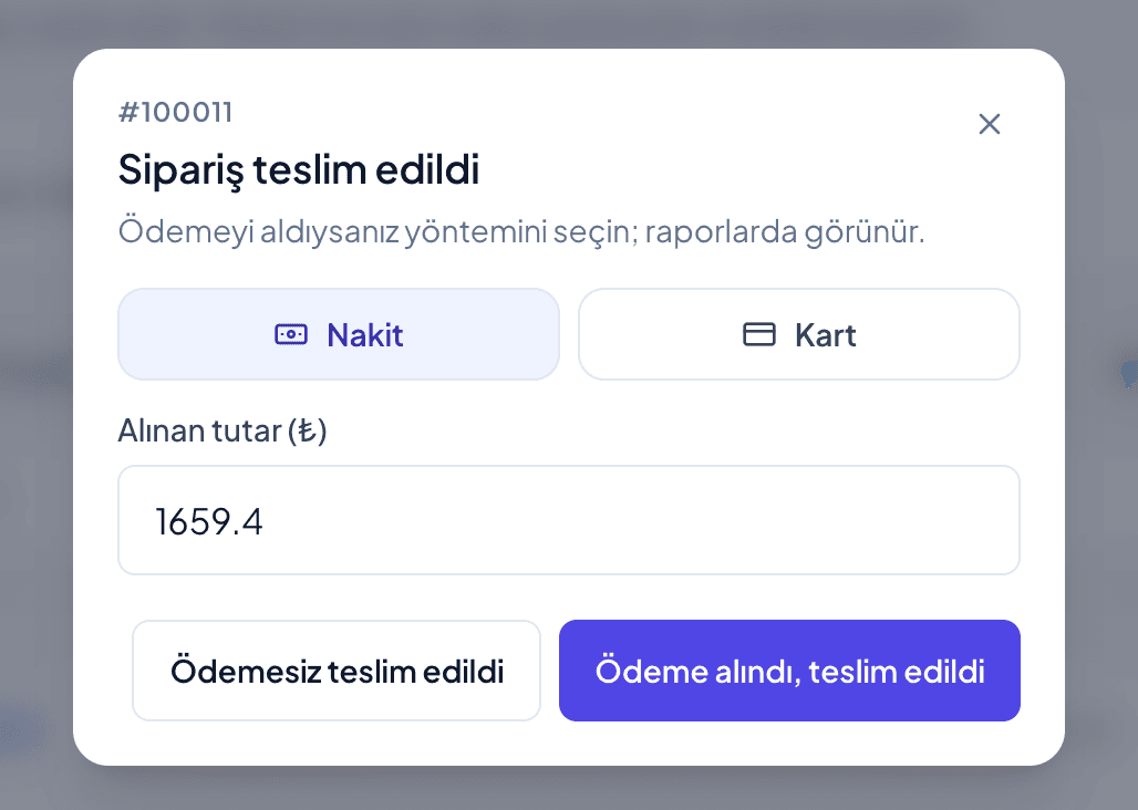 Sipariş teslim edildi olarak işaretlenirken ödeme yöntemi ve tutar girişi